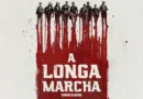 A Longa Marcha: personagens que fazem a história andar